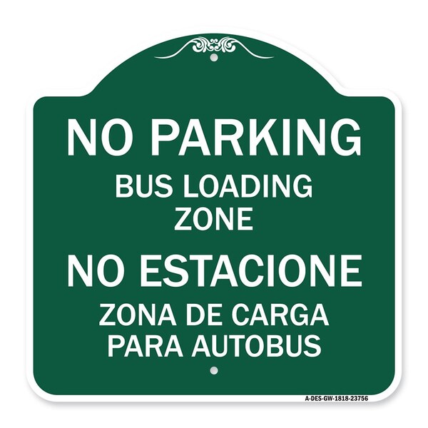 Signmission No Parking Bus Loading Zone No Entacionamiento Bus De Carga Zona, A-DES-GW-1818-23756 A-DES-GW-1818-23756 - main